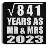 29th Anniversary Square Root of 841 Years As Mr & Mrs 2023 - Canvas Square