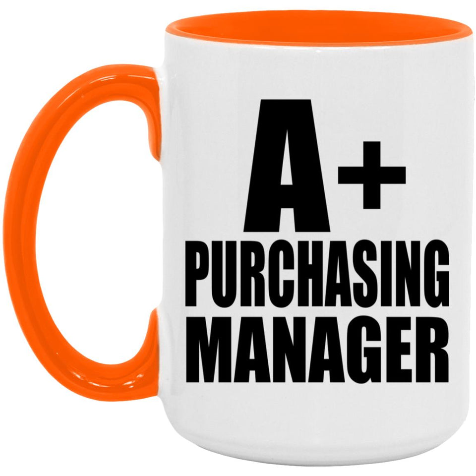 A+ Purchasing Manager - 15oz Accent Mug Orange