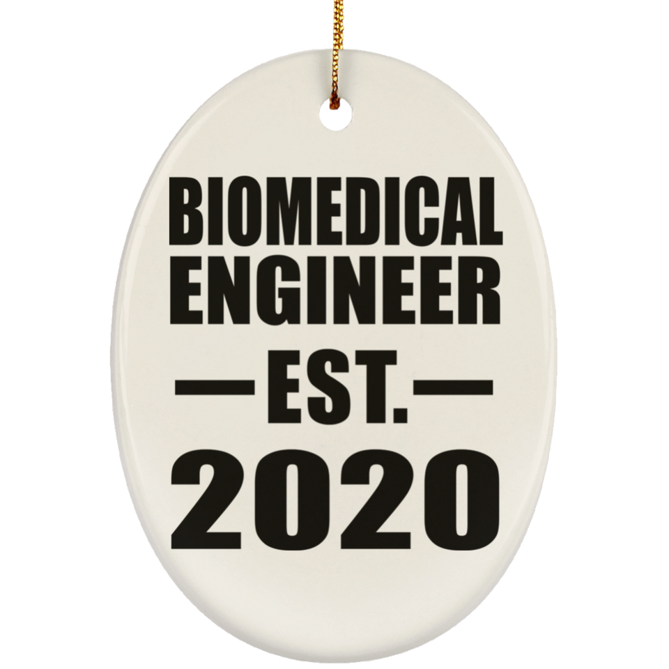 Biomedical Engineer Established EST. 2020 - Oval Ornament