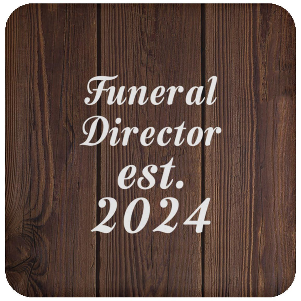 Funeral Director Established Est. 2024 - Drink Coaster D