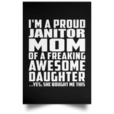 Proud Janitor Mom Of Awesome Daughter - Poster Portrait