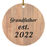 Grandfather Established EST. 2022 - Circle Ornament C