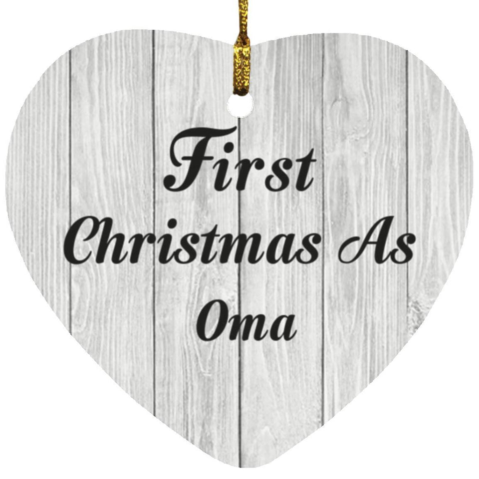First Christmas As Oma - Heart Ornament F