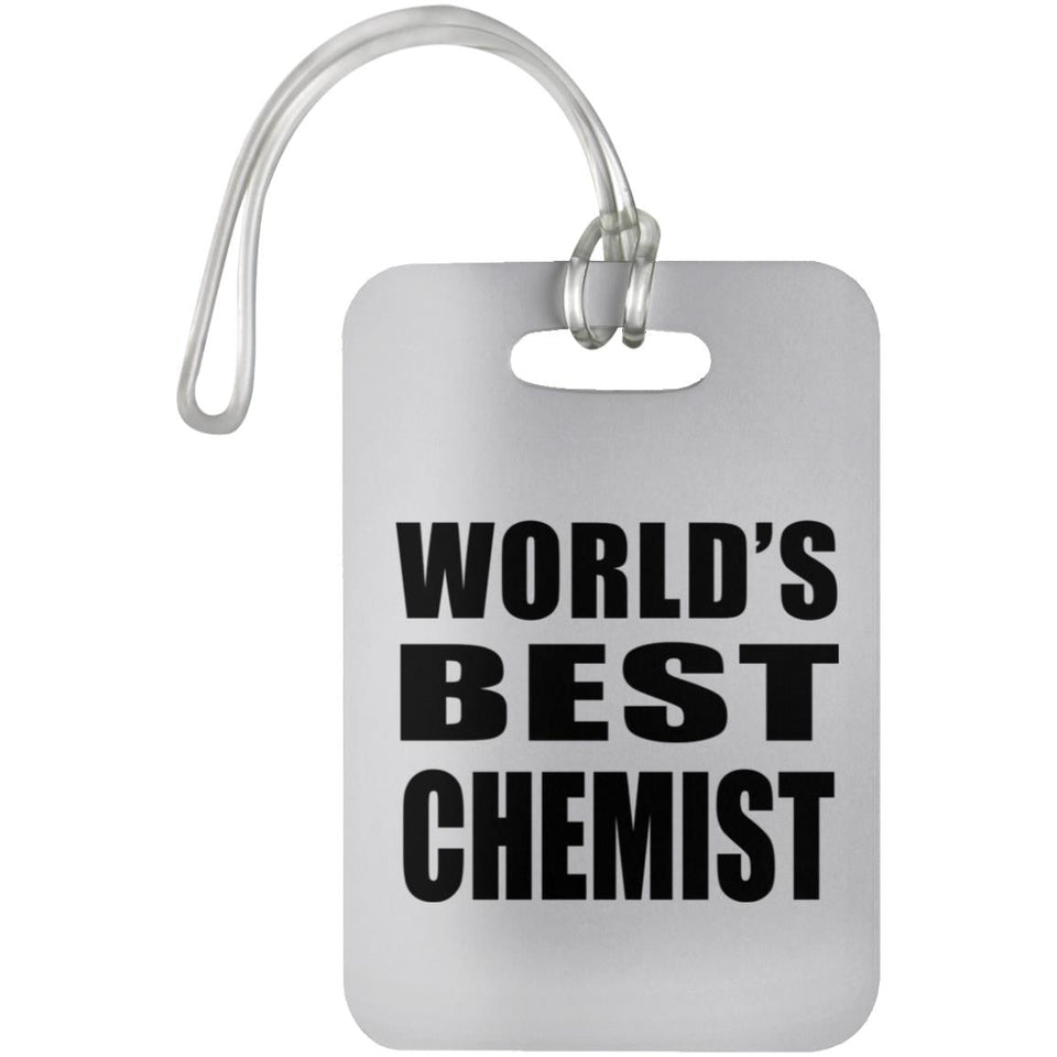 World's Best Chemist - Luggage Bag Tag
