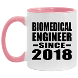 Biomedical Engineer Since 2018 - 11oz Accent Mug Pink