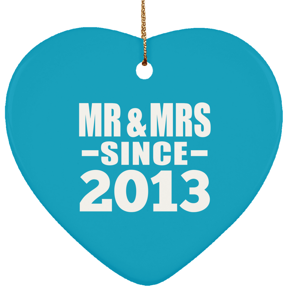 11th Anniversary Mr & Mrs Since 2013 - Heart Ornament
