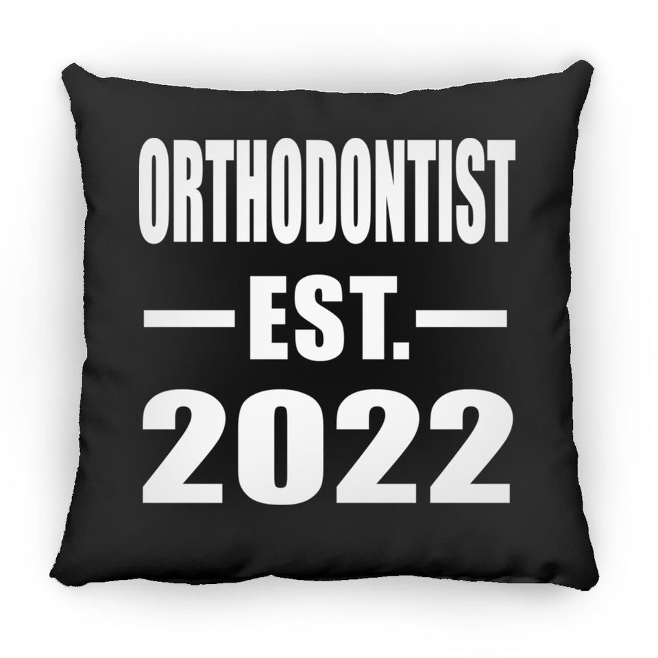 Orthodontist Established EST. 2022 - Throw Pillow Black