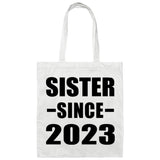 Sister Since 2023 - Tote Bag White