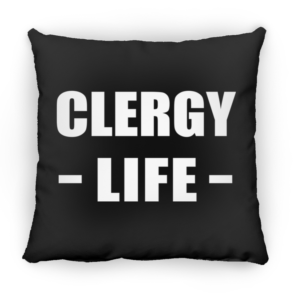 Clergy Life - Throw Pillow Black