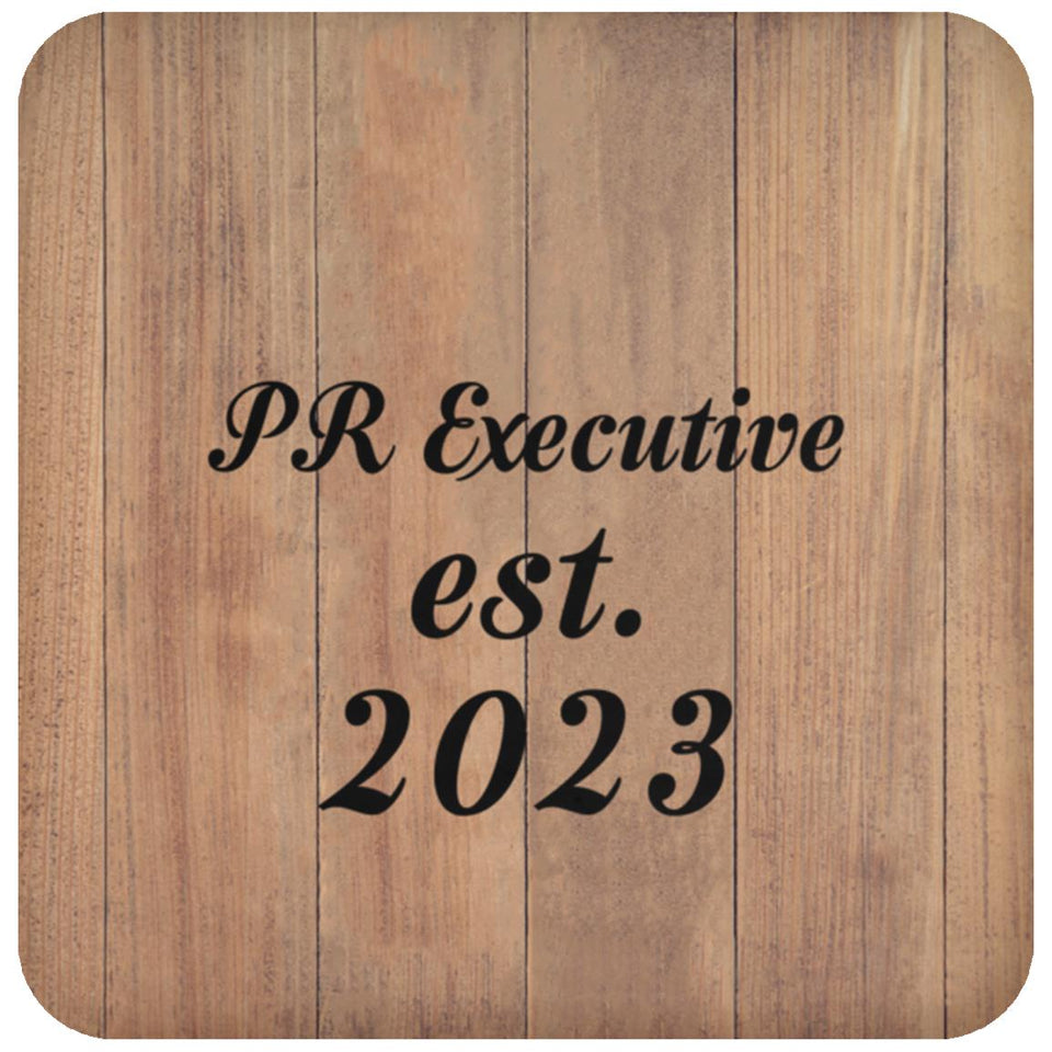 PR Executive Established Est. 2023 - Drink Coaster C