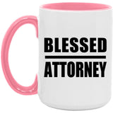 Blessed Attorney - 15oz Accent Mug Pink