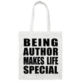 Being Author Makes Life Special - Tote Bag White