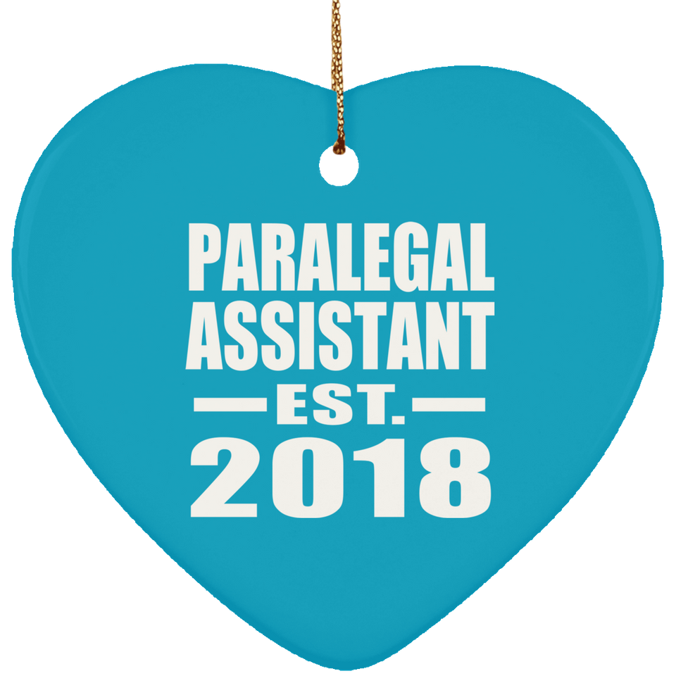 Paralegal Assistant Established EST. 2018 - Heart Ornament