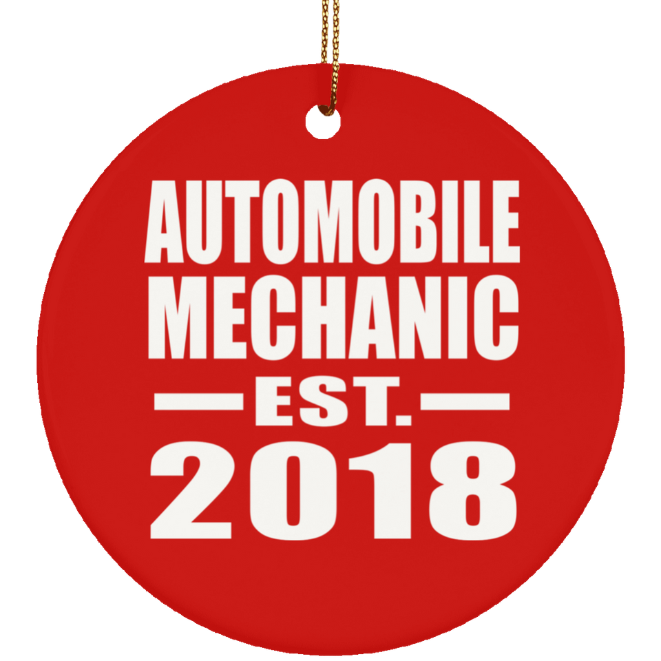 Automobile Mechanic Established EST. 2018 - Circle Ornament