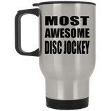 Most Awesome Disc Jockey - Travel Mug