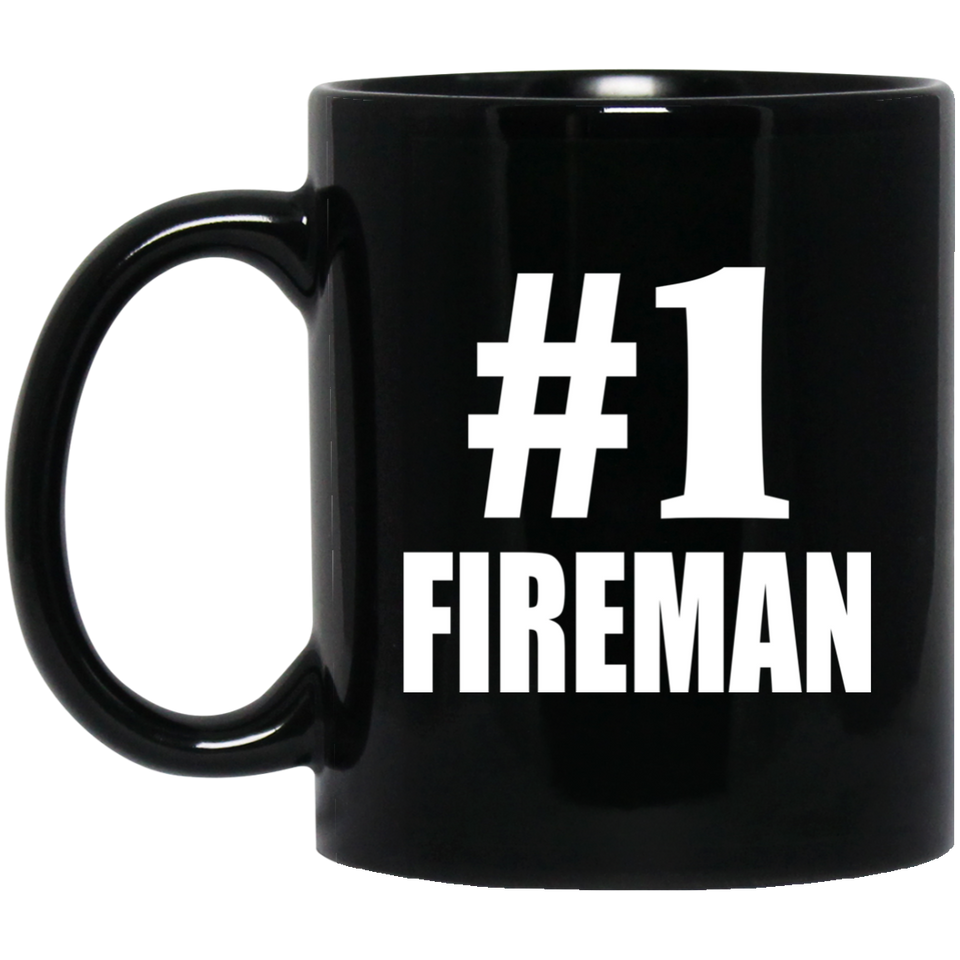 Number One #1 Fireman - 11 Oz Coffee Mug Black