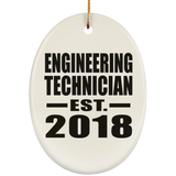 Engineering Technician Established EST. 2018 - Oval Ornament