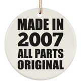 17th Birthday Made in 2007 All Parts Original - Circle Ornament