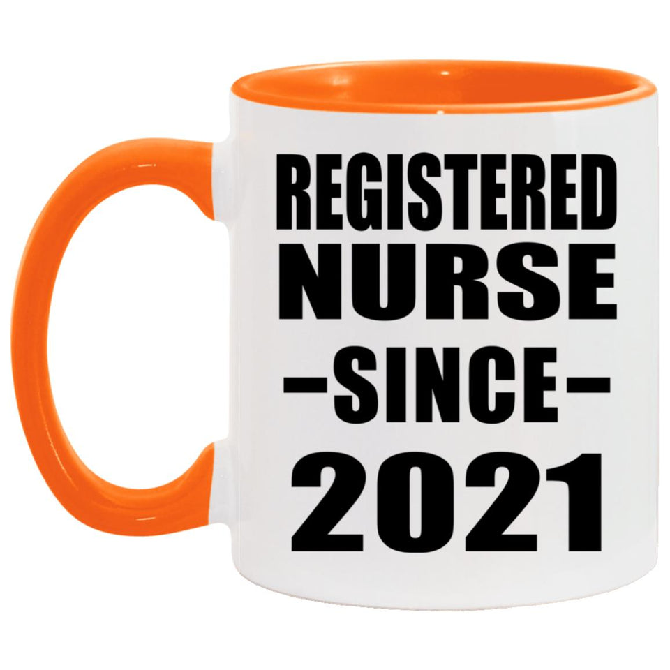Registered Nurse Since 2021 - 11oz Accent Mug Orange