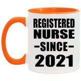 Registered Nurse Since 2021 - 11oz Accent Mug Orange