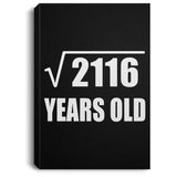 46th Birthday Square Root of 2116 Years Old - Canvas Portrait