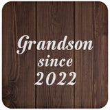 Grandson Since 2022 - Drink Coaster D