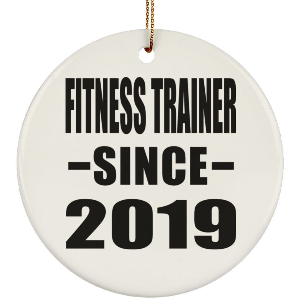 Fitness Trainer Since 2019 - Circle Ornament