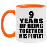 9th Anniversary 9 Years Of Being Mrs Perfect - 11oz Accent Mug Orange