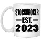 Stockbroker Established EST. 2023 - 11oz Coffee Mug