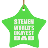 Steven World's Okayest Dad - Star Ornament