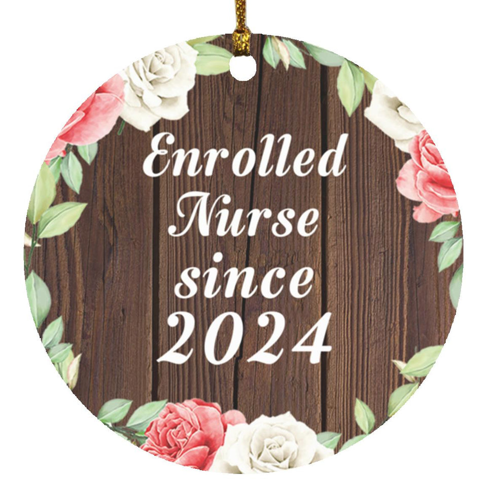 Enrolled Nurse Since 2024 - Circle Ornament A