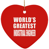 World's Greatest Industrial Engineer - Heart Ornament