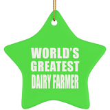 World's Greatest Dairy Farmer - Star Ornament