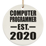 Computer Programmer Established EST. 2020 - Circle Ornament