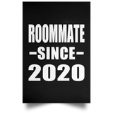 Roommate Since 2020 - Poster Portrait