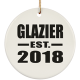 Glazier Established EST. 2018 - Circle Ornament