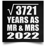 61st Anniversary Square Root of 3721 Years As Mr & Mrs 2022 - Poster Square