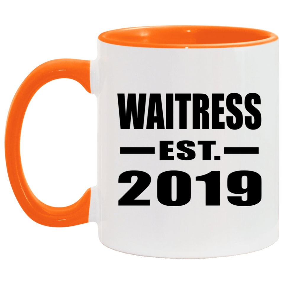 Waitress Established EST. 2019 - 11oz Accent Mug Orange