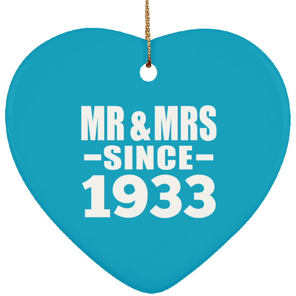 91st Anniversary Mr & Mrs Since 1933 - Heart Ornament