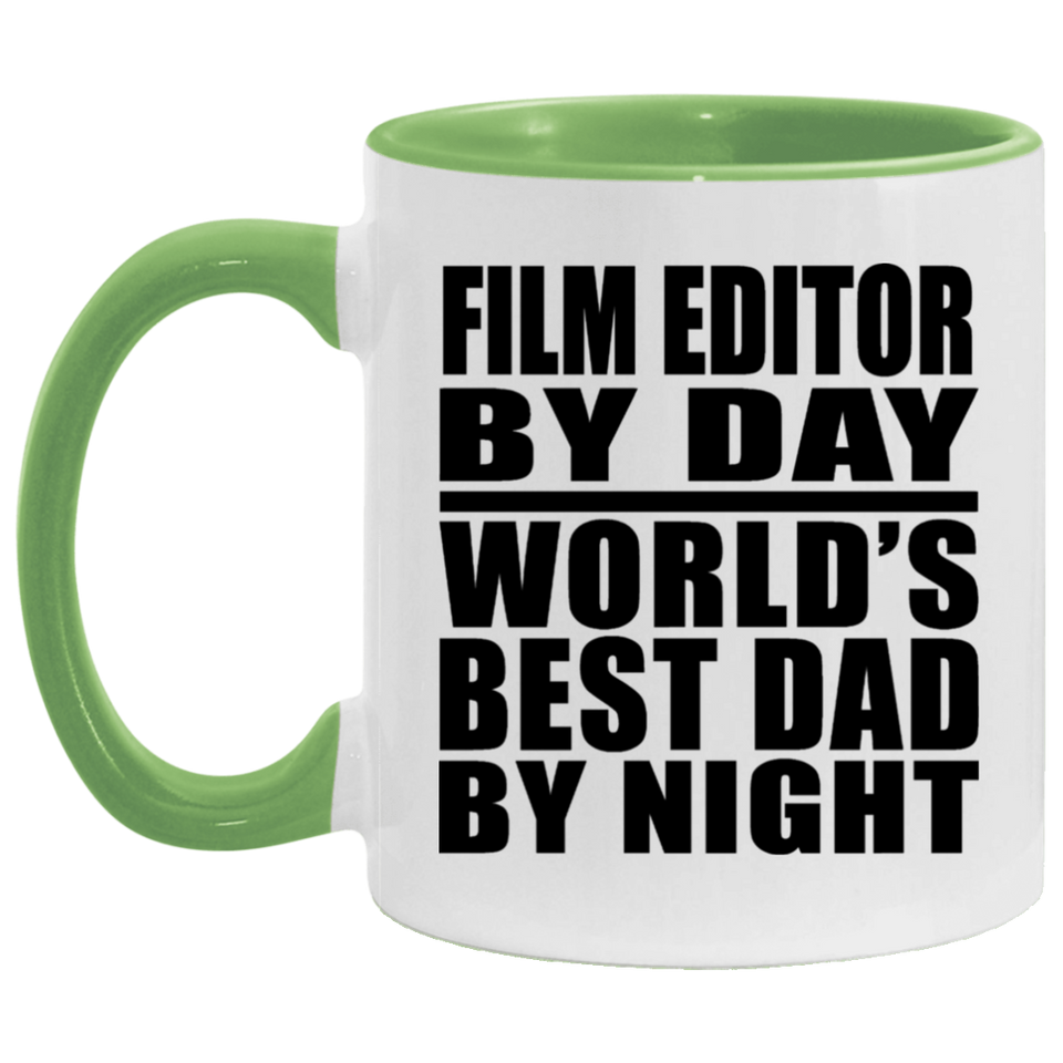 Film Editor By Day World's Best Dad By Night - 11oz Accent Mug Green