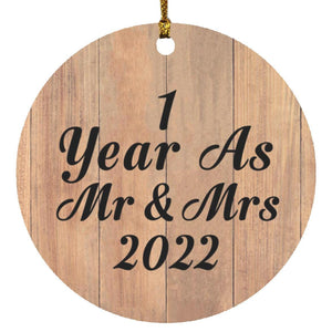 1 Year As Mr & Mrs 2022 - Circle Ornament C