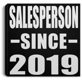 Salesperson Since 2019 - Canvas Square