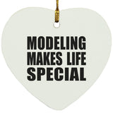 Modeling Makes Life Special - Heart Ornament