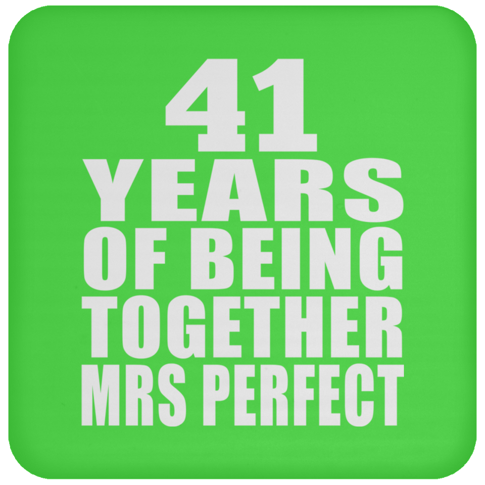 41st Anniversary 41 Years Of Being Mrs Perfect - Drink Coaster