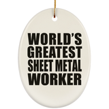World's Greatest Sheet Metal Worker - Oval Ornament