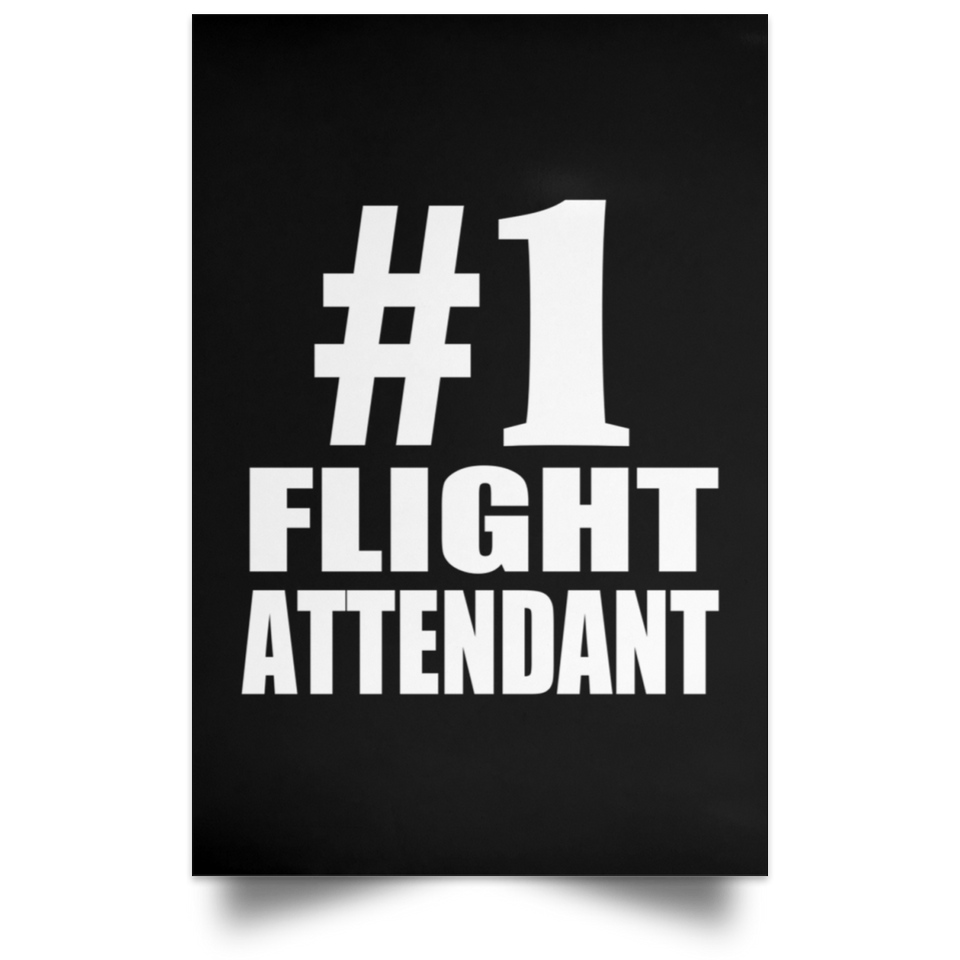 Number One #1 Flight Attendant - Poster Portrait