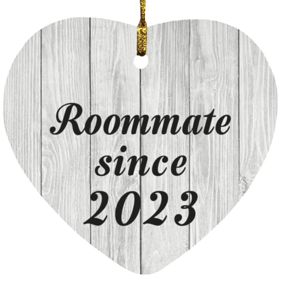 Roommate Since 2023 - Heart Ornament F