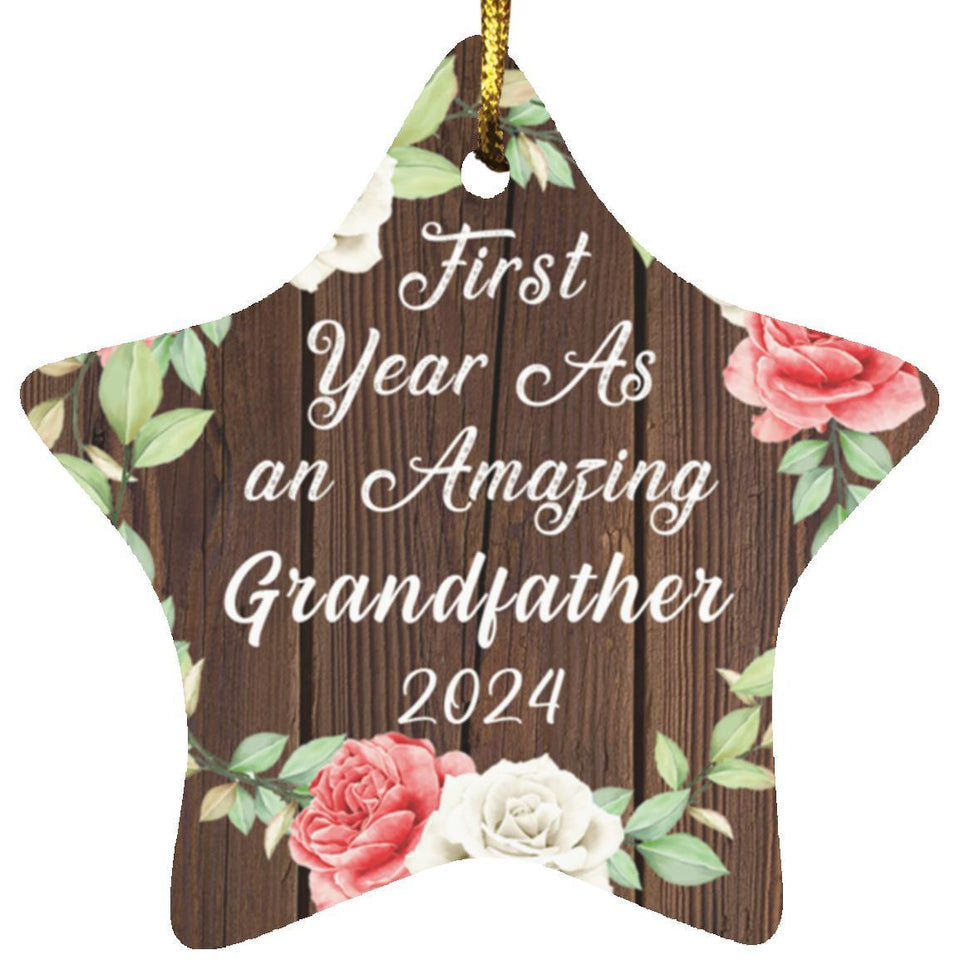 First Year As An Amazing Grandfather 2024 - Star Ornament A