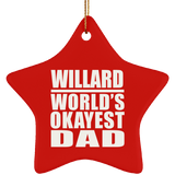 Willard World's Okayest Dad - Star Ornament