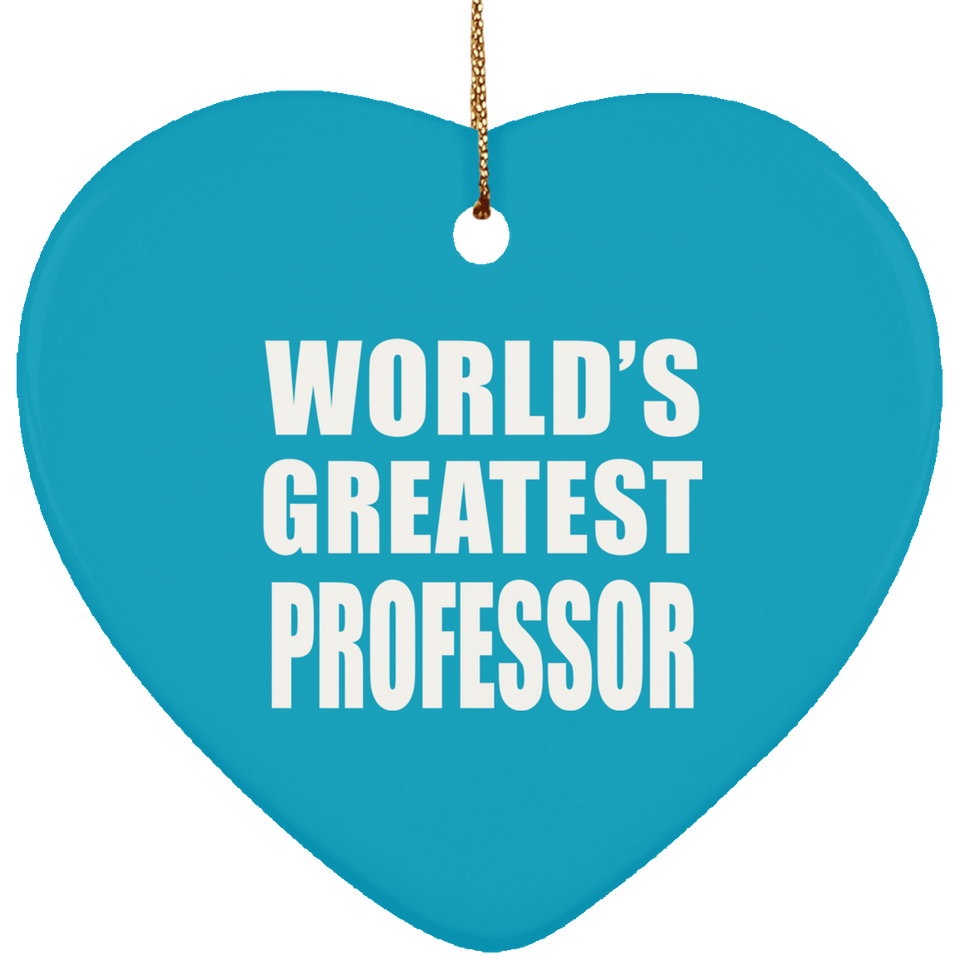 World's Greatest Professor - Heart Ornament